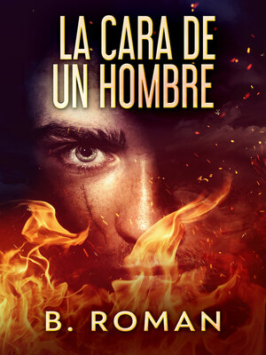 cover image of La Cara De Un Hombre